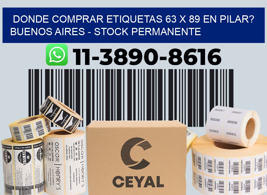Donde Comprar etiquetas 63 x 89 en PILAR? Buenos Aires - Stock permanente