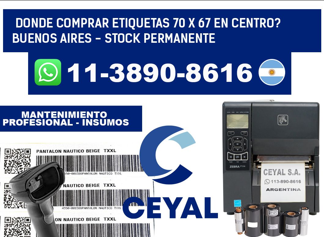 Donde Comprar etiquetas 70 x 67 en CENTRO? Buenos Aires - Stock permanente