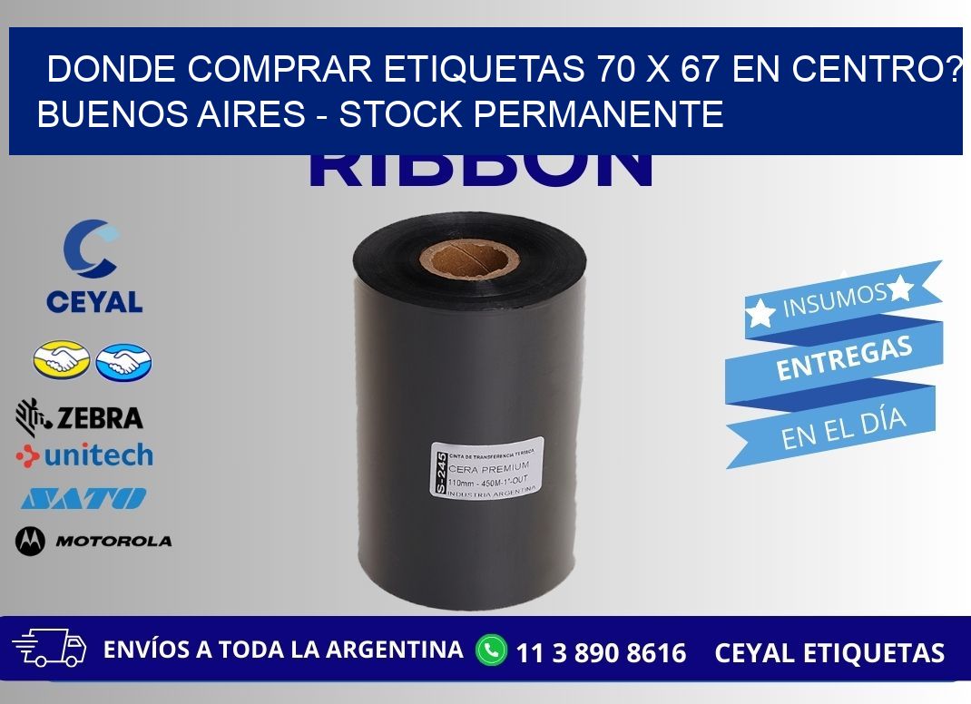 Donde Comprar etiquetas 70 x 67 en CENTRO? Buenos Aires - Stock permanente