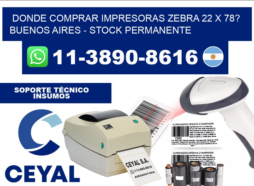 Donde Comprar impresoras zebra 22 x 78? Buenos Aires - Stock permanente