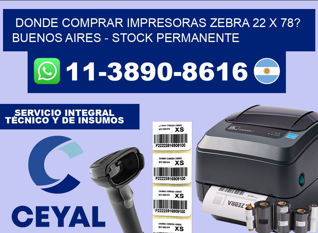 Donde Comprar impresoras zebra 22 x 78? Buenos Aires – Stock permanente