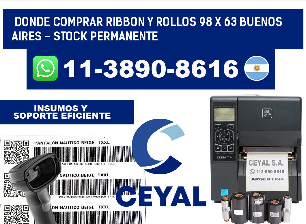 Donde Comprar ribbon y rollos 98 x 63 Buenos Aires - Stock permanente