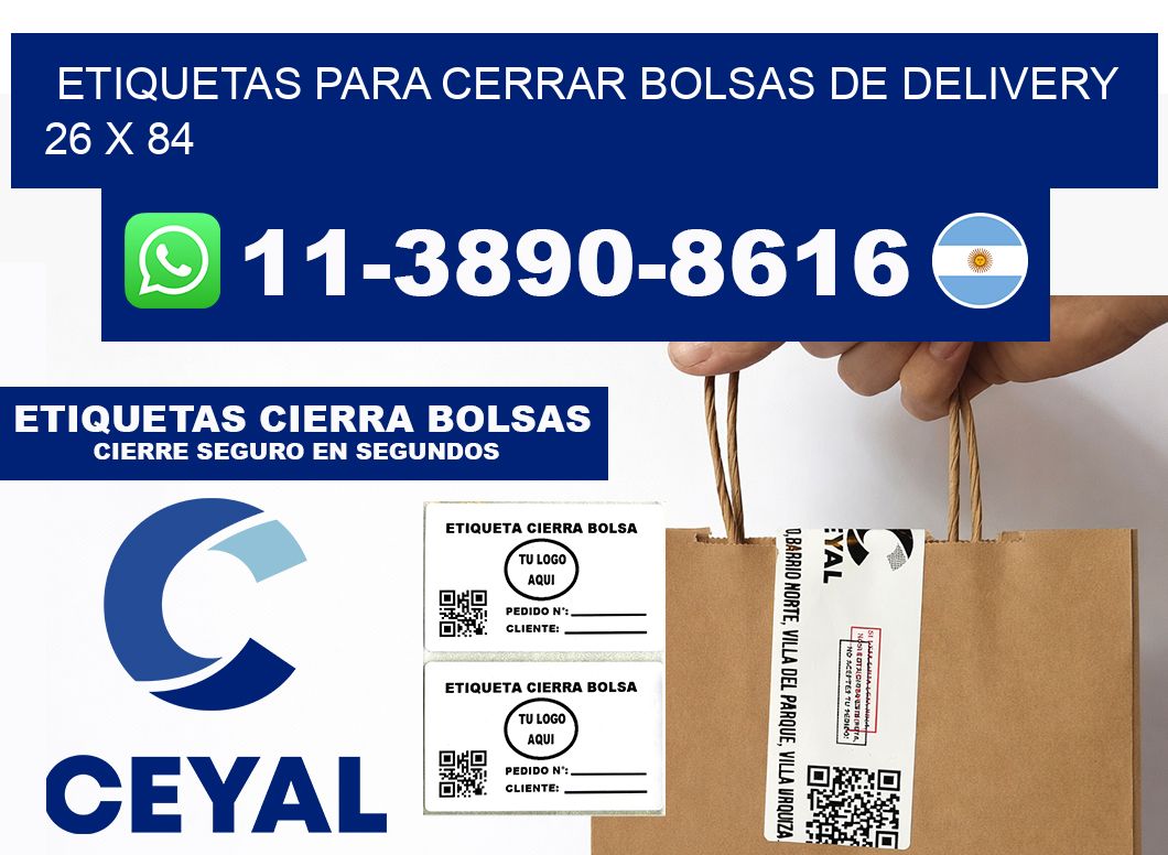 ETIQUETAS PARA CERRAR BOLSAS DE DELIVERY  26 x 84