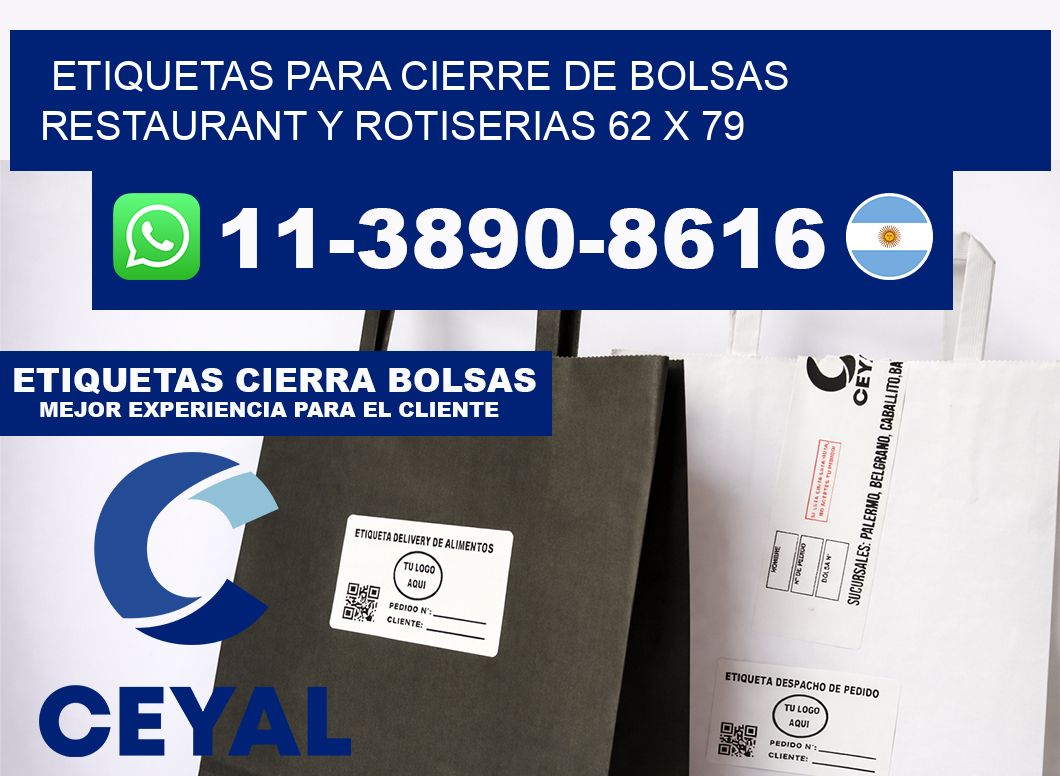 ETIQUETAS PARA CIERRE DE BOLSAS RESTAURANT Y ROTISERIAS 62 x 79