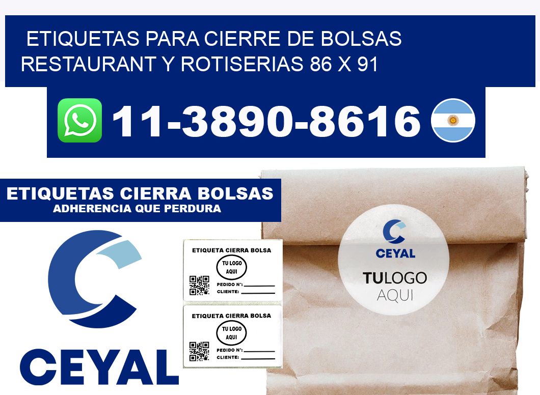 ETIQUETAS PARA CIERRE DE BOLSAS RESTAURANT Y ROTISERIAS 86 x 91