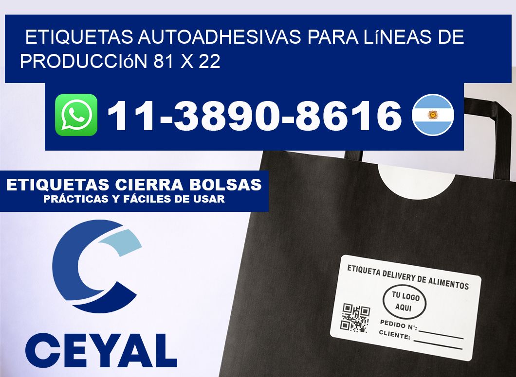 Etiquetas autoadhesivas para líneas de producción 81 x 22