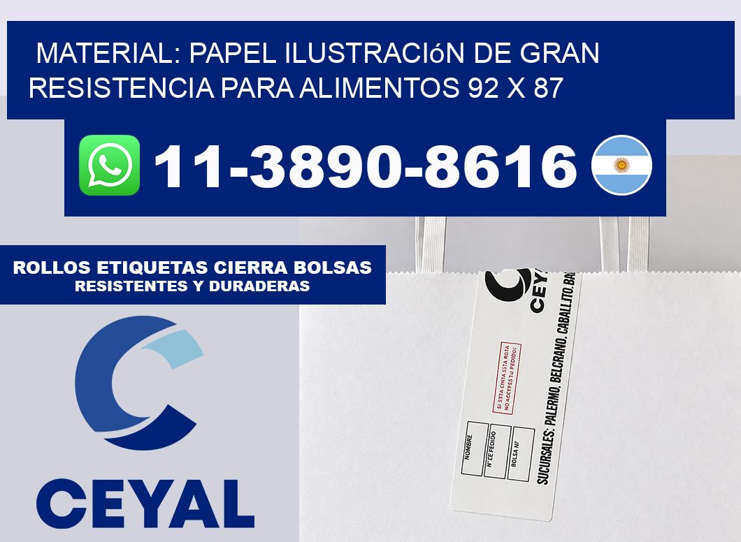 Material: papel ilustración de gran resistencia para alimentos 92 x 87