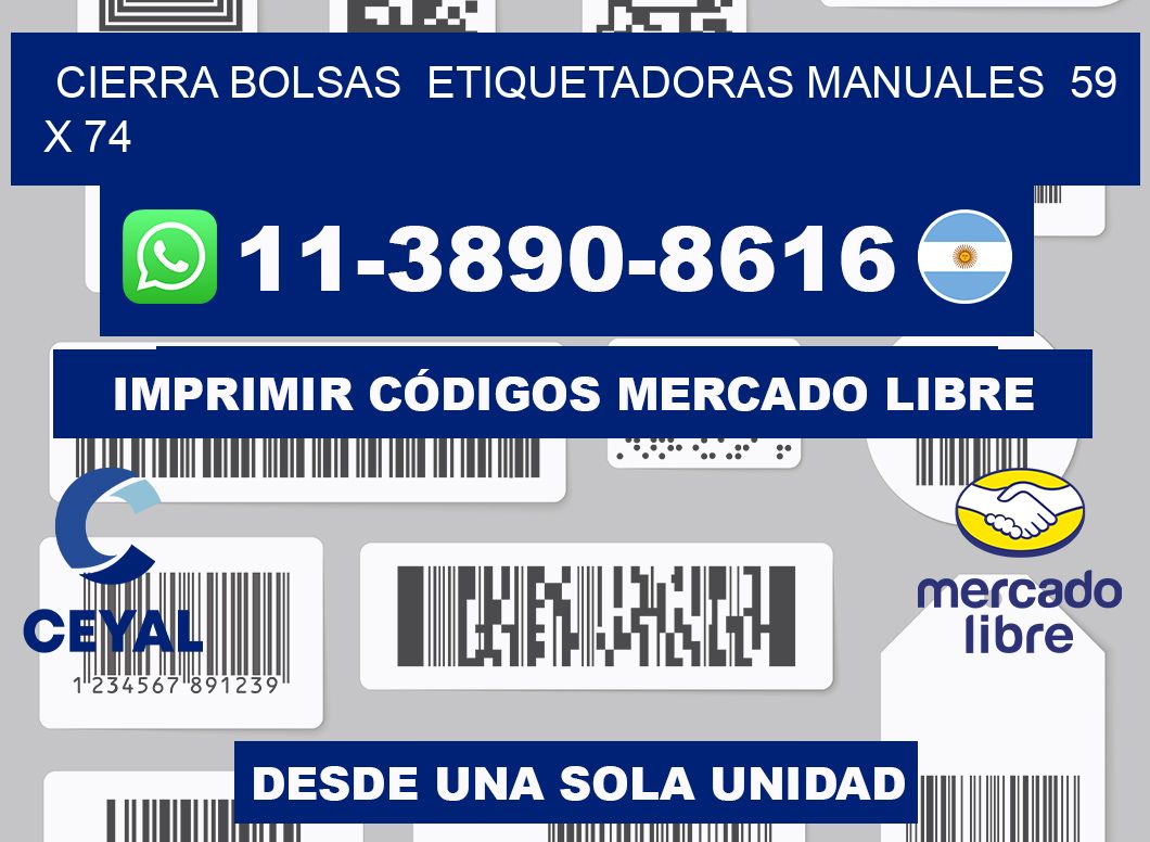 cierra bolsas Etiquetadoras Manuales 59 x 74