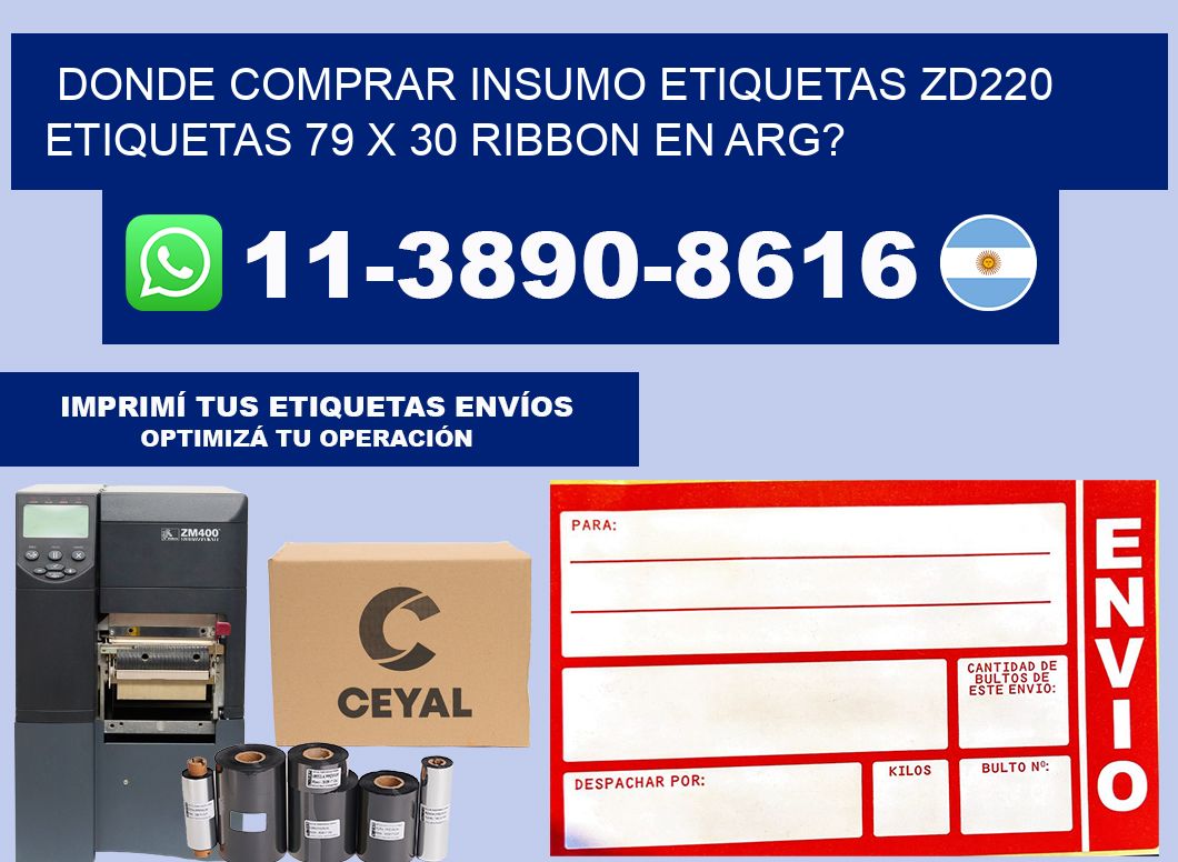 donde comprar insumo etiquetas zd220 etiquetas 79 x 30 ribbon en ARG?