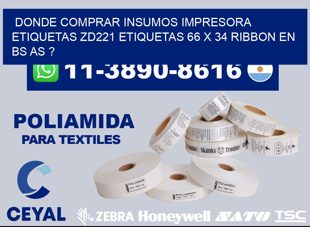 donde comprar insumos impresora etiquetas zd221 etiquetas 66 x 34 ribbon en BS AS ?
