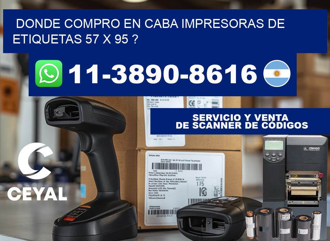 donde compro en CABA impresoras de etiquetas 57 x 95 ?