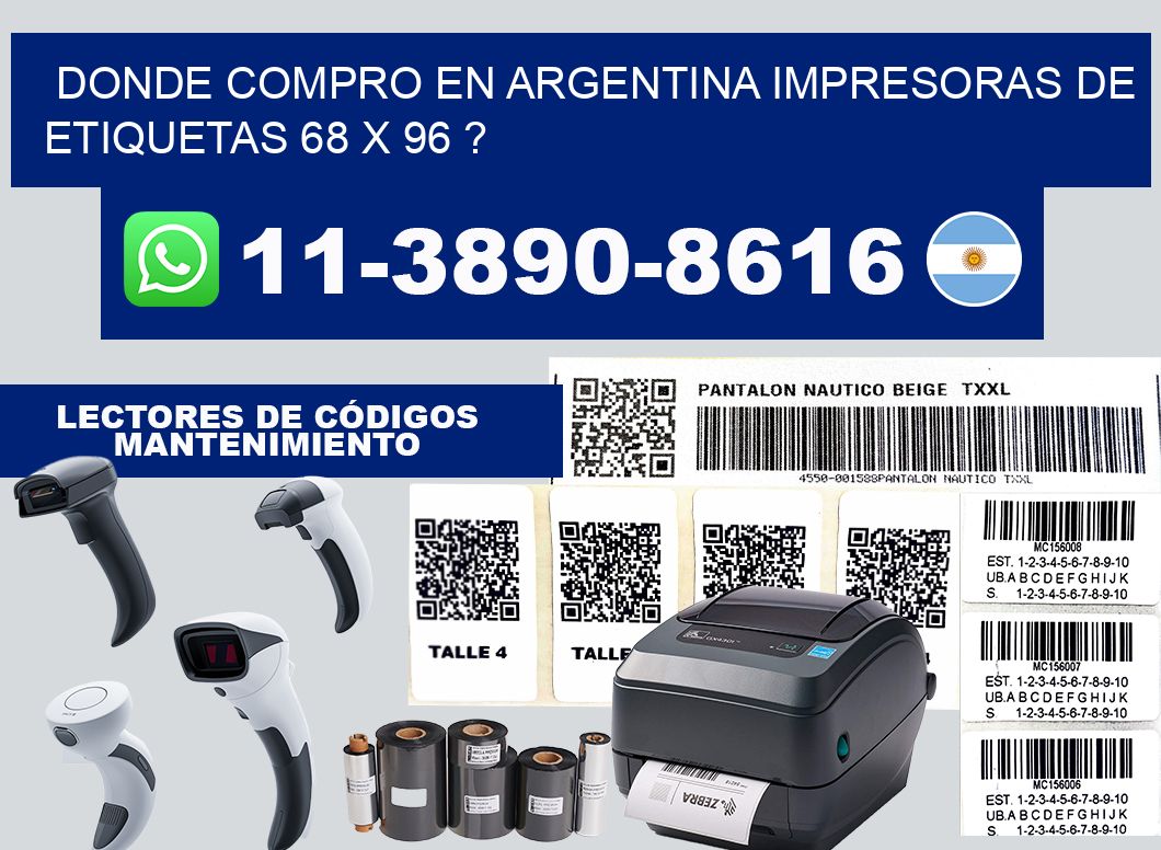 donde compro en argentina impresoras de etiquetas 68 x 96 ?