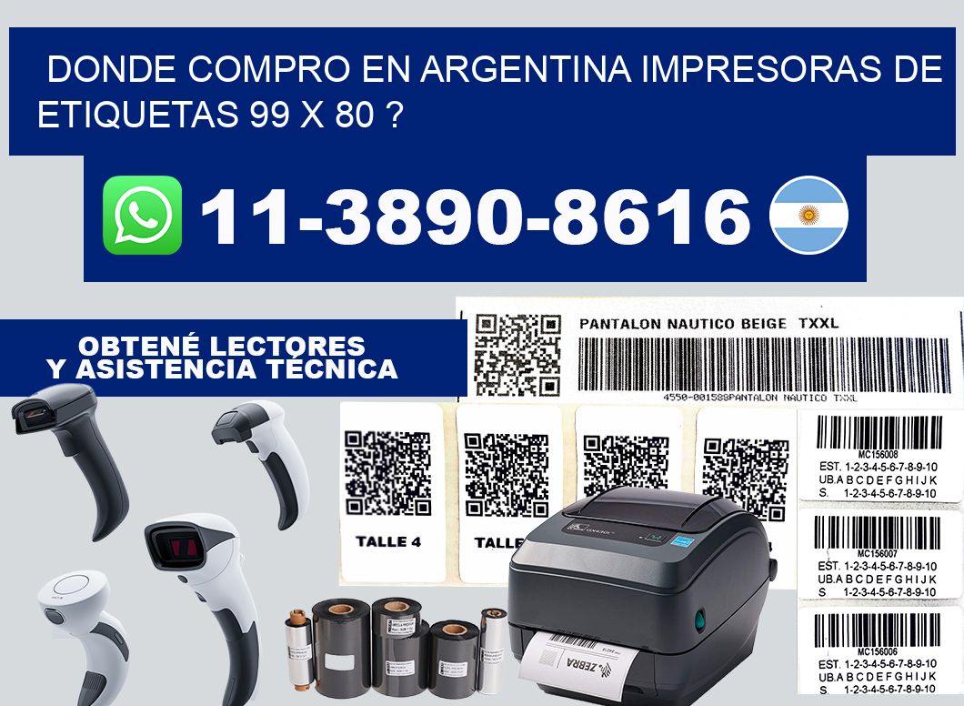 donde compro en argentina impresoras de etiquetas 99 x 80 ?