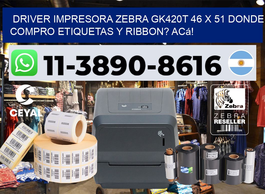 driver impresora zebra gk420t 46 x 51 Donde compro etiquetas y ribbon? Acá!