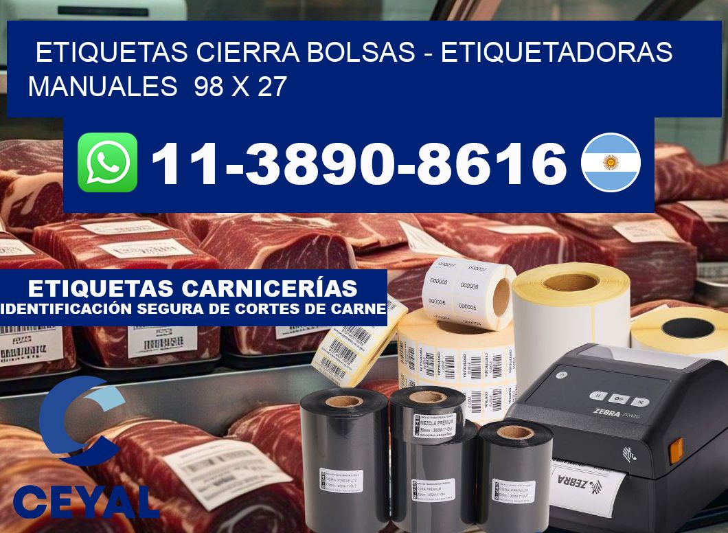 etiquetas cierra bolsas - Etiquetadoras Manuales  98 x 27