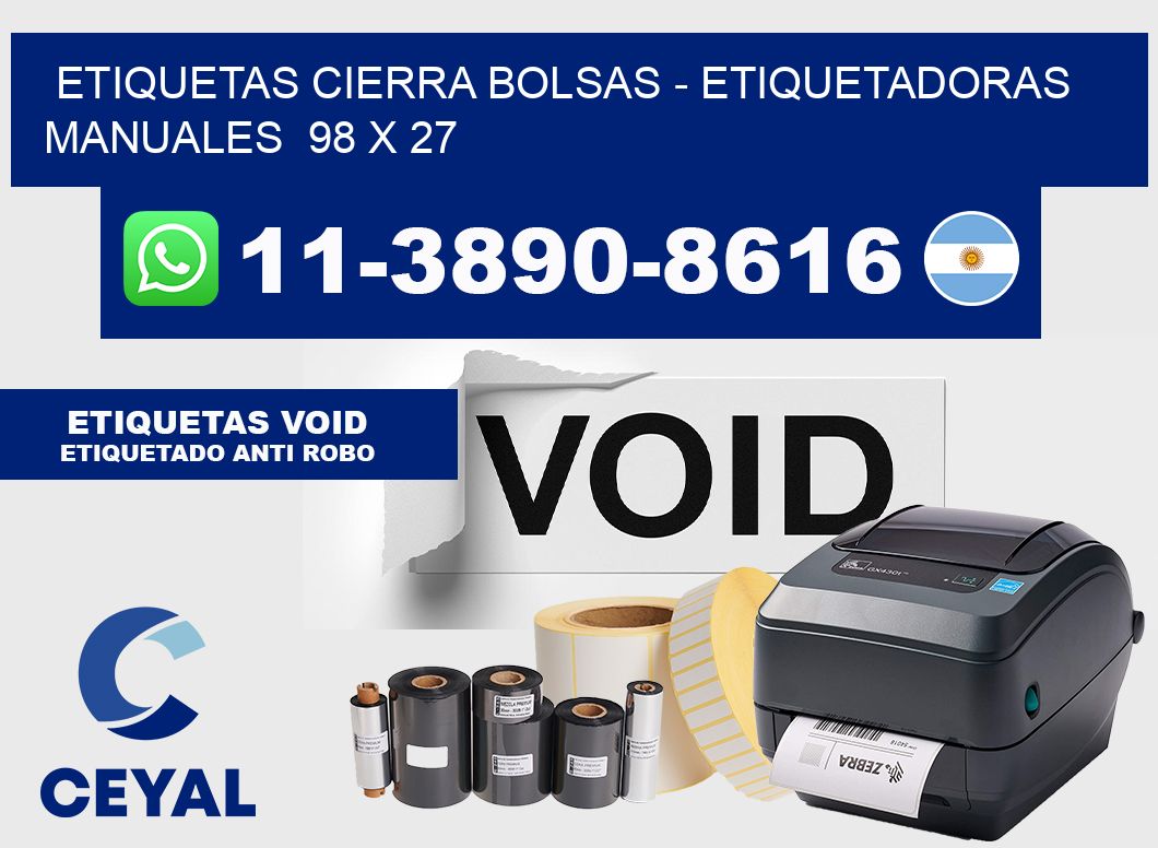 etiquetas cierra bolsas - Etiquetadoras Manuales  98 x 27