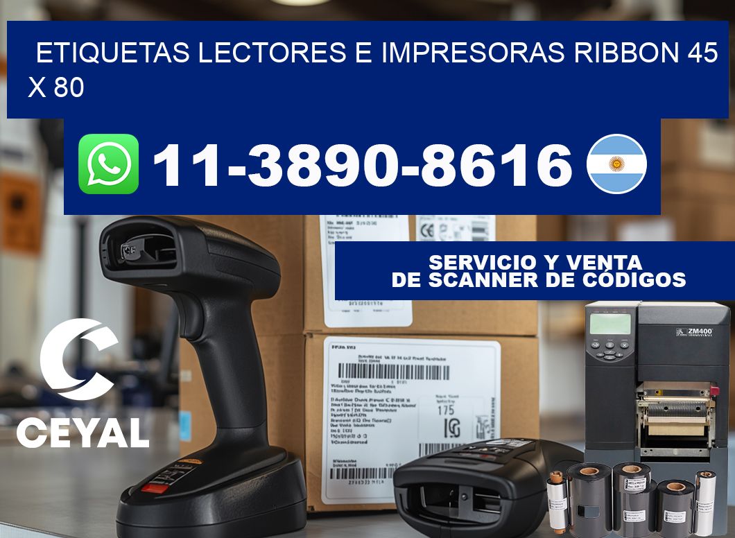 etiquetas lectores e impresoras ribbon 45 x 80