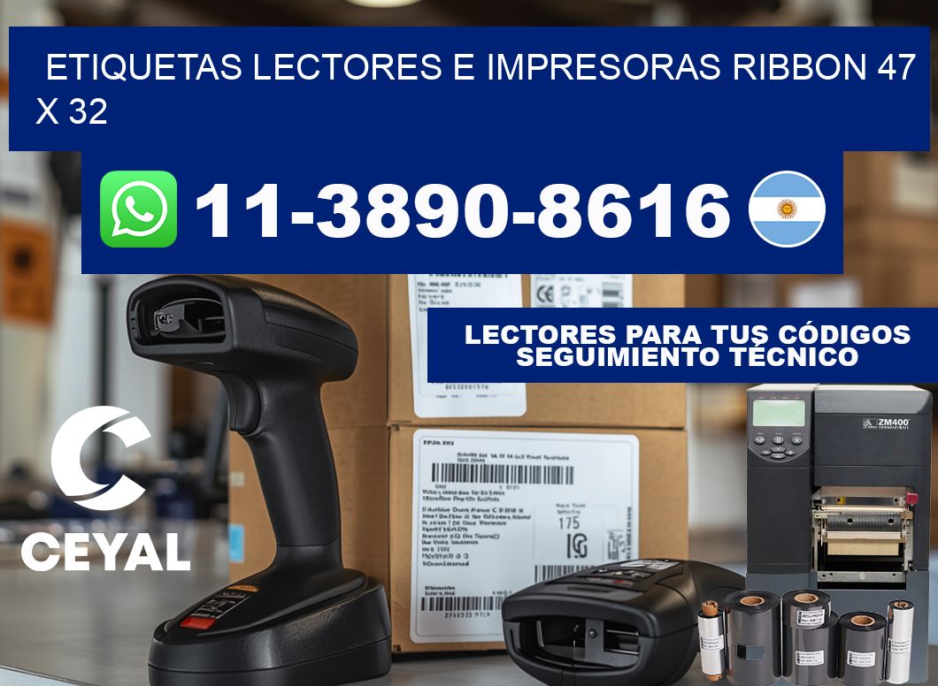 etiquetas lectores e impresoras ribbon 47 x 32