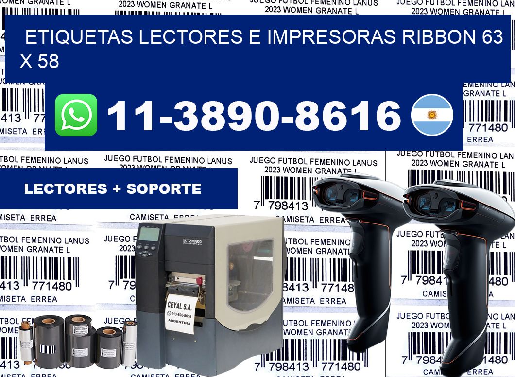 etiquetas lectores e impresoras ribbon 63 x 58