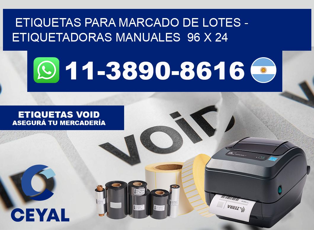 etiquetas para marcado de lotes - Etiquetadoras Manuales 96 x 24