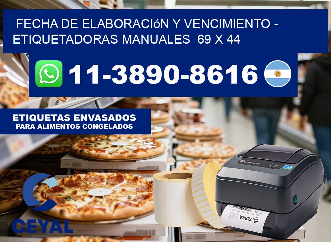 fecha de elaboración y vencimiento – Etiquetadoras Manuales  69 x 44