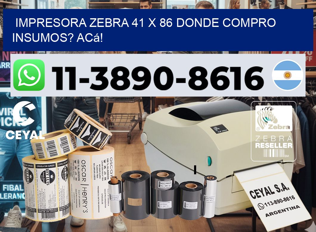 impresora zebra 41 x 86 Donde compro insumos? Acá!