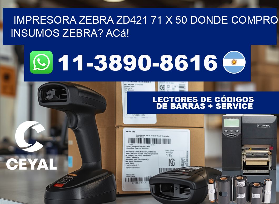impresora zebra zd421 71 x 50 Donde compro insumos zebra? Acá!