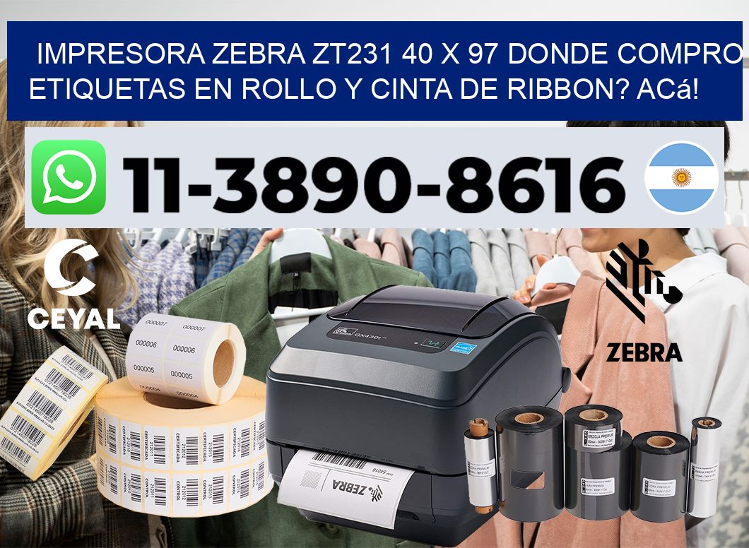 impresora zebra zt231 40 x 97 Donde compro etiquetas en rollo y cinta de ribbon? Acá!