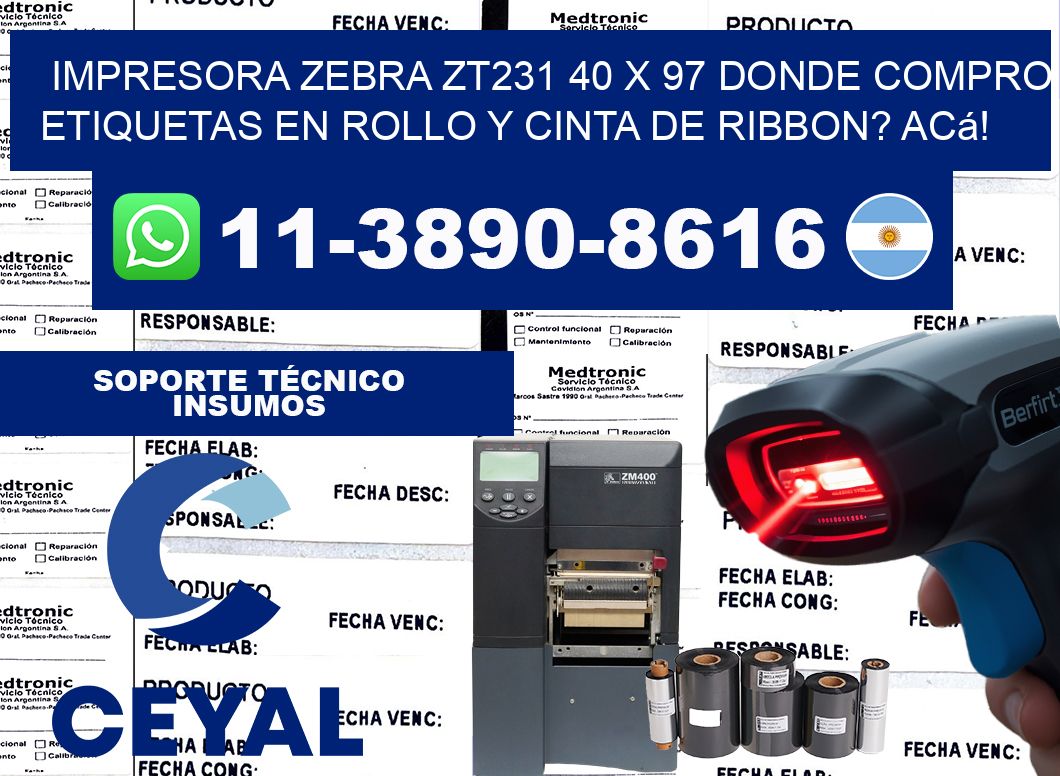 impresora zebra zt231 40 x 97 Donde compro etiquetas en rollo y cinta de ribbon? Acá!