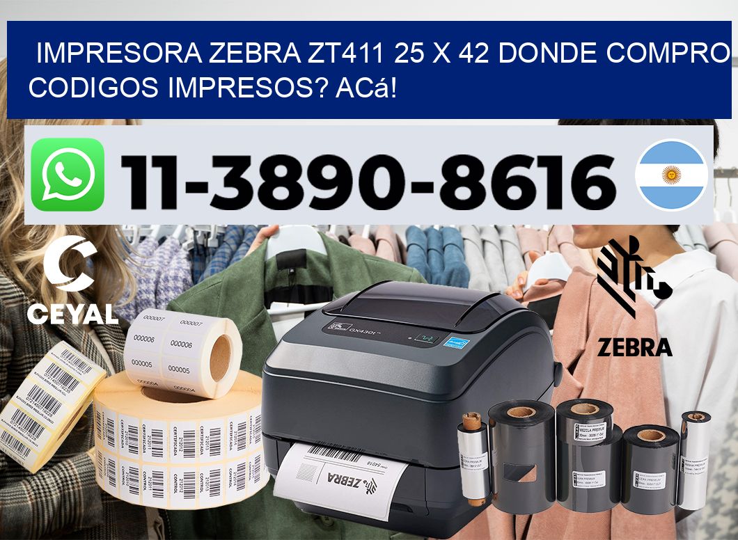 impresora zebra zt411 25 x 42 Donde compro codigos impresos? Acá!