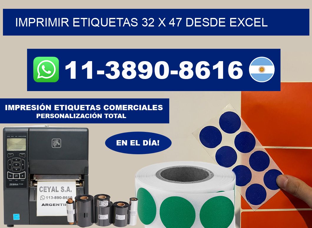 imprimir etiquetas 32 x 47 desde excel