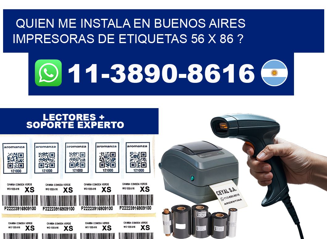 quien me instala en buenos aires impresoras de etiquetas 56 x 86 ?