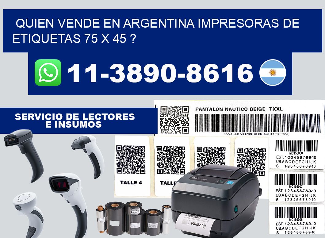 quien vende en argentina impresoras de etiquetas 75 x 45 ?