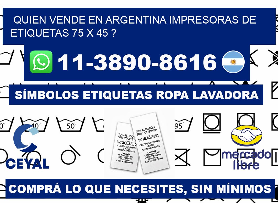 quien vende en argentina impresoras de etiquetas 75 x 45 ?