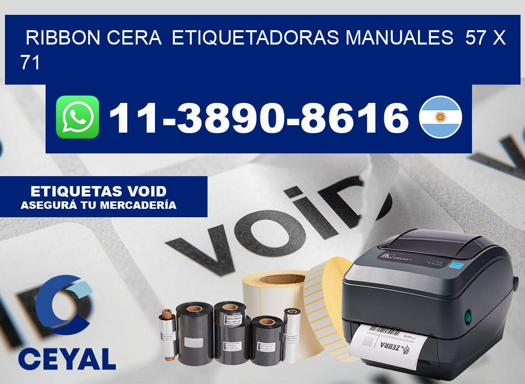 ribbon cera  Etiquetadoras Manuales  57 x 71