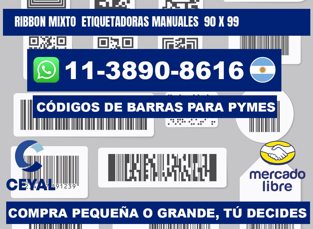 ribbon mixto  Etiquetadoras Manuales  90 x 99