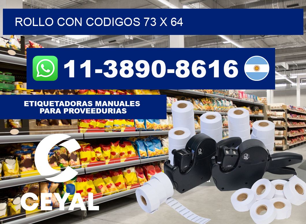 rollo con codigos 73 x 64