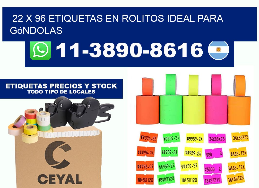 22 x 96 etiquetas en rolitos ideal para góndolas