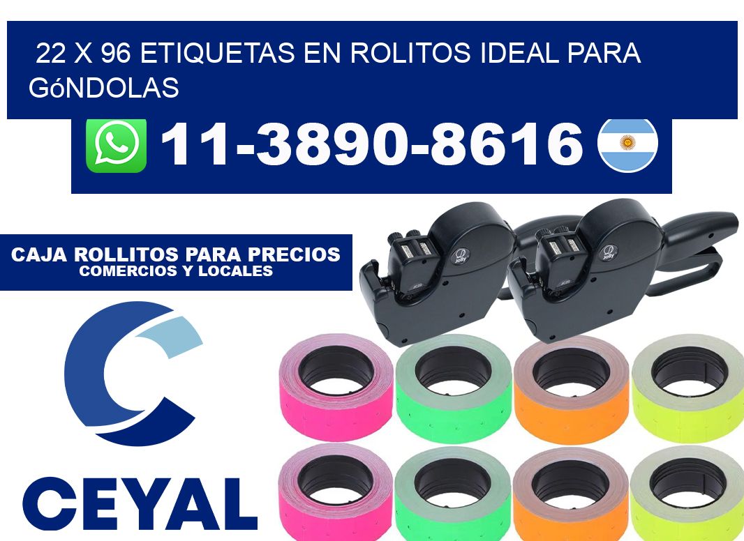 22 x 96 etiquetas en rolitos ideal para góndolas