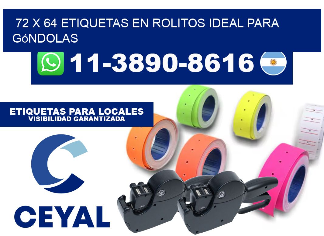72 x 64 etiquetas en rolitos ideal para góndolas