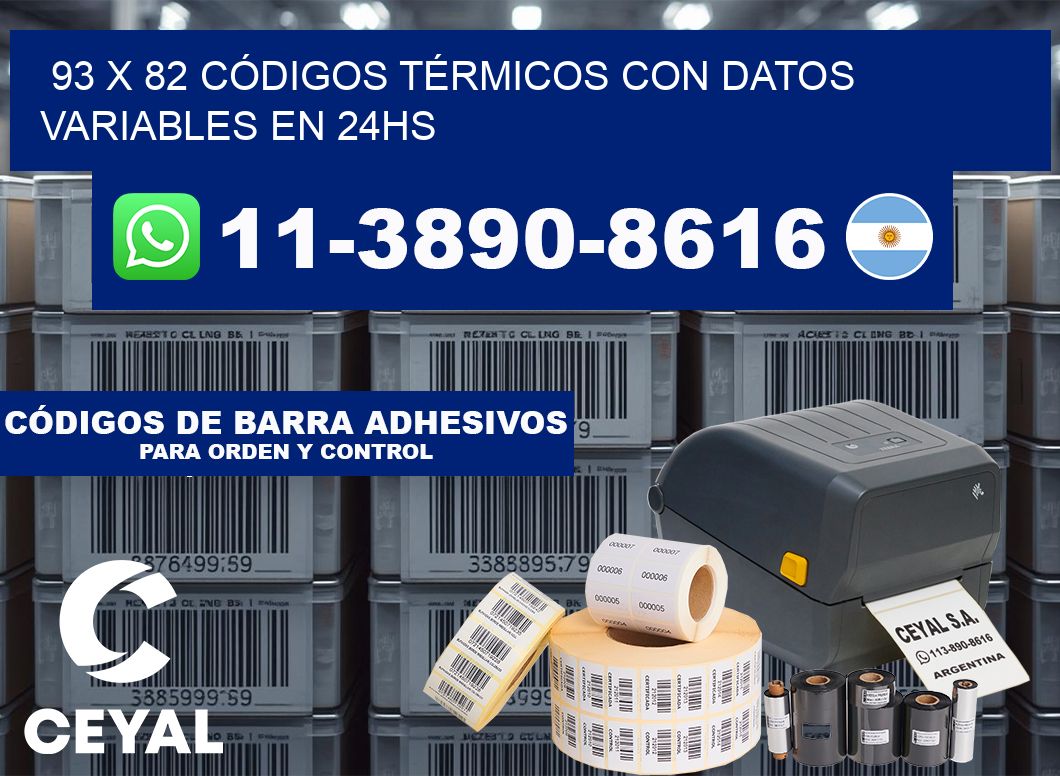 93 x 82 CÓDIGOS TÉRMICOS CON DATOS VARIABLES EN 24HS