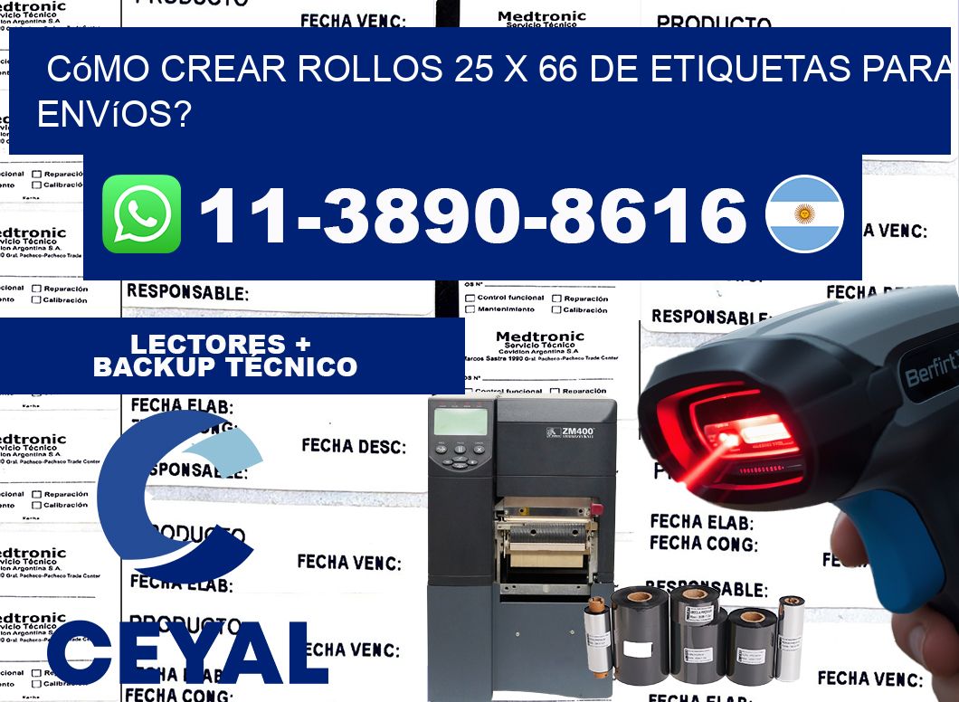 Cómo crear rollos 25 x 66 de etiquetas para envíos?