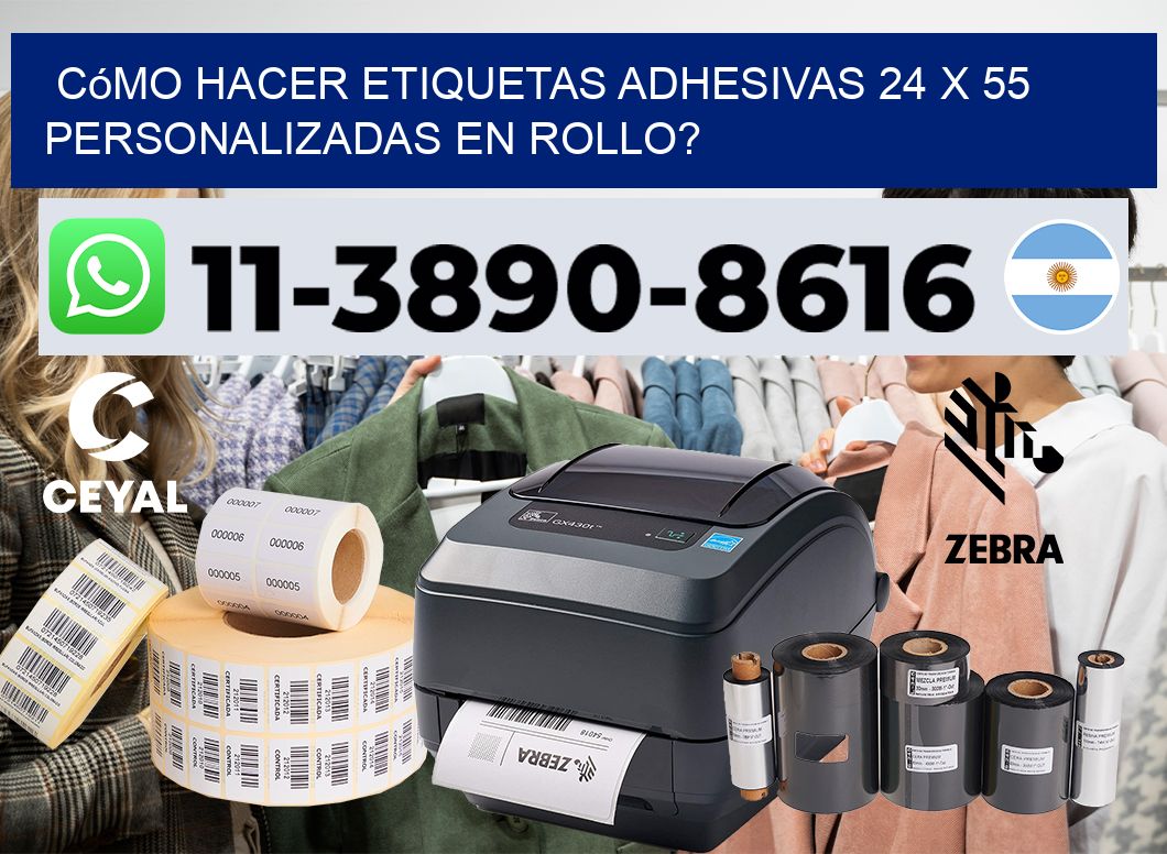 Cómo hacer etiquetas adhesivas 24 x 55 personalizadas en rollo?