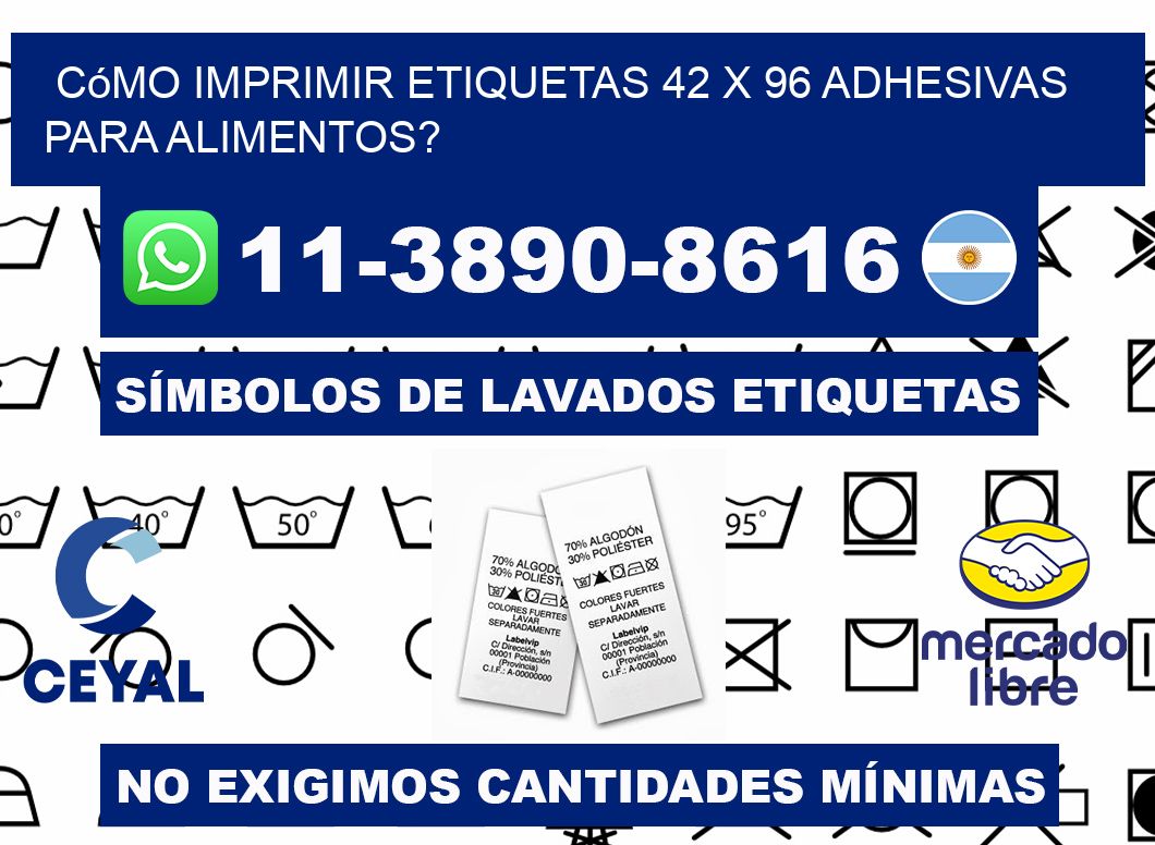 Cómo imprimir etiquetas 42 x 96 adhesivas para alimentos?