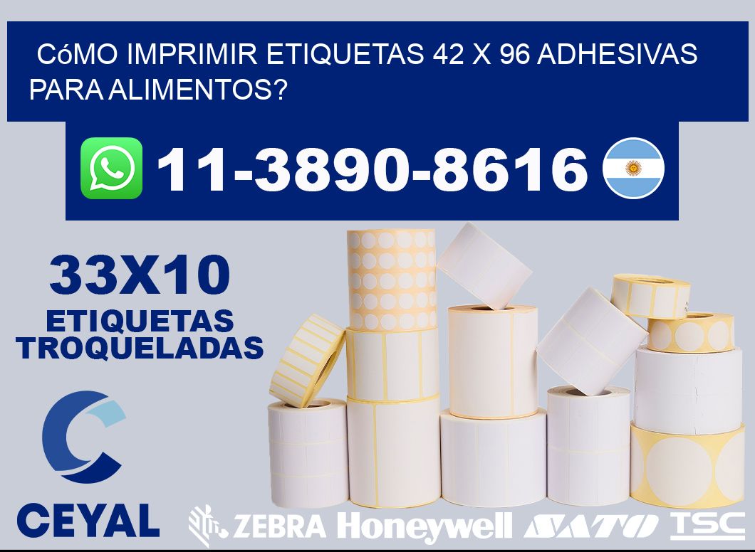 Cómo imprimir etiquetas 42 x 96 adhesivas para alimentos?