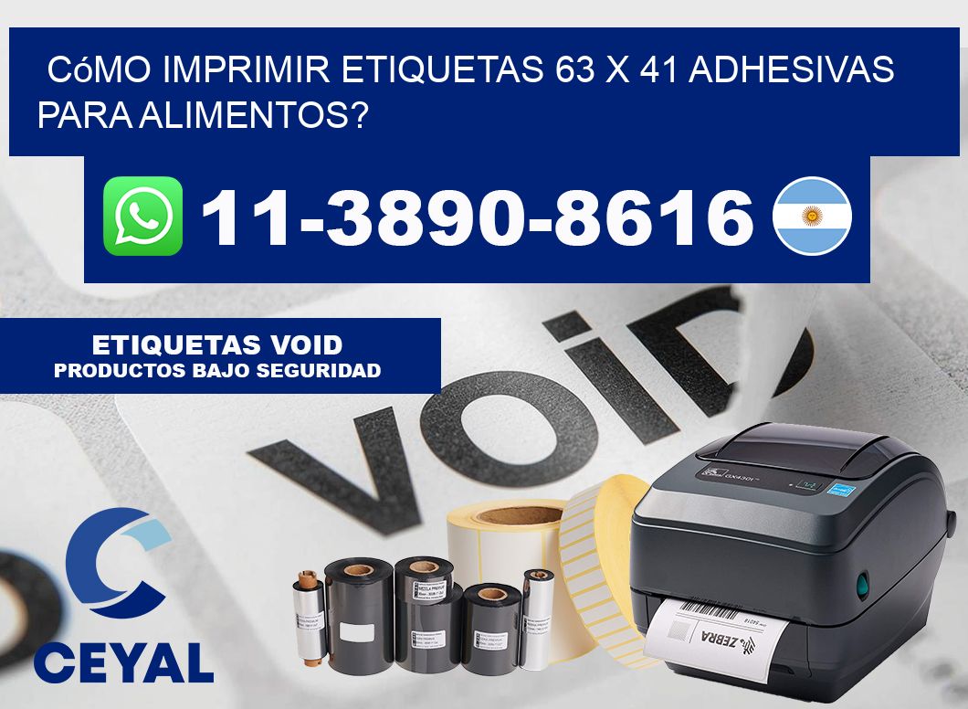 Cómo imprimir etiquetas 63 x 41 adhesivas para alimentos?