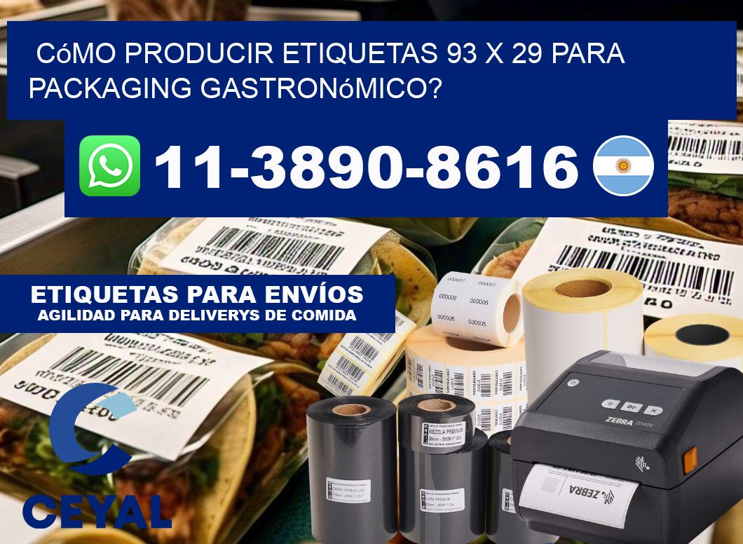 Cómo producir etiquetas 93 x 29 para packaging gastronómico?