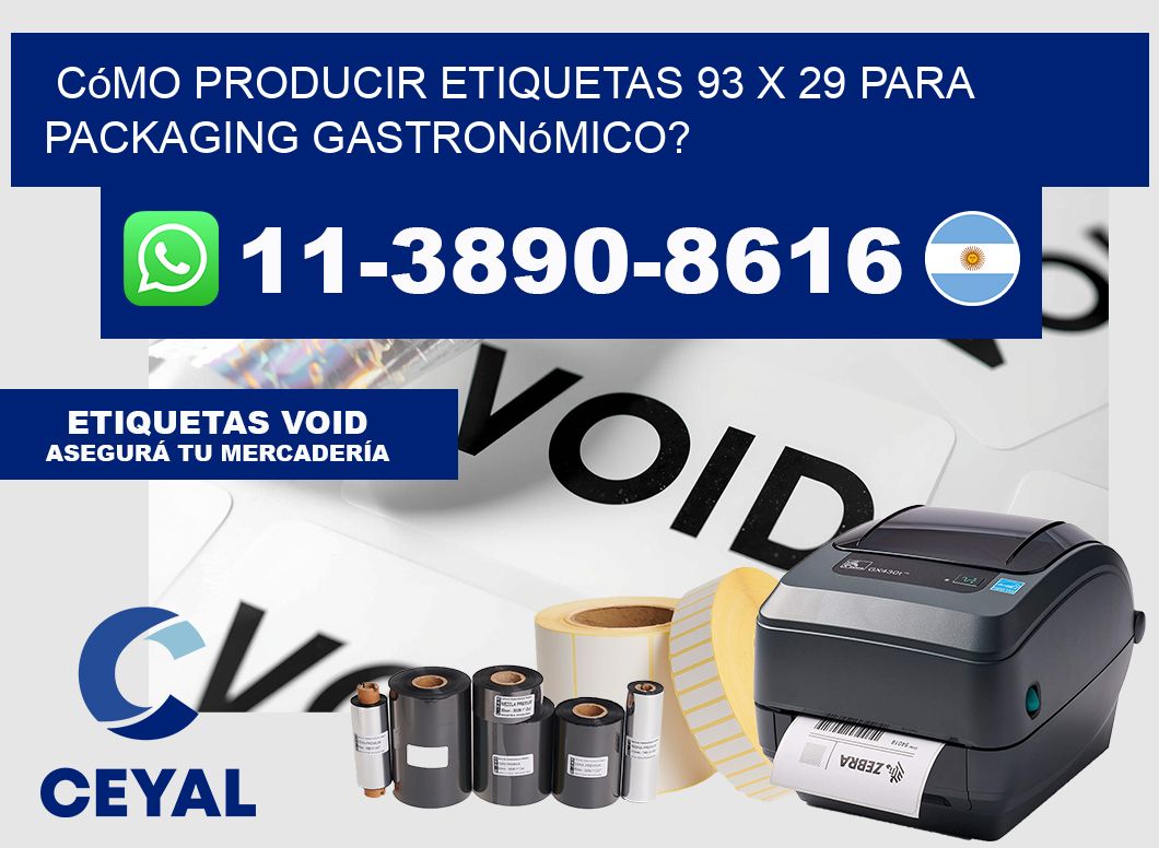 Cómo producir etiquetas 93 x 29 para packaging gastronómico?