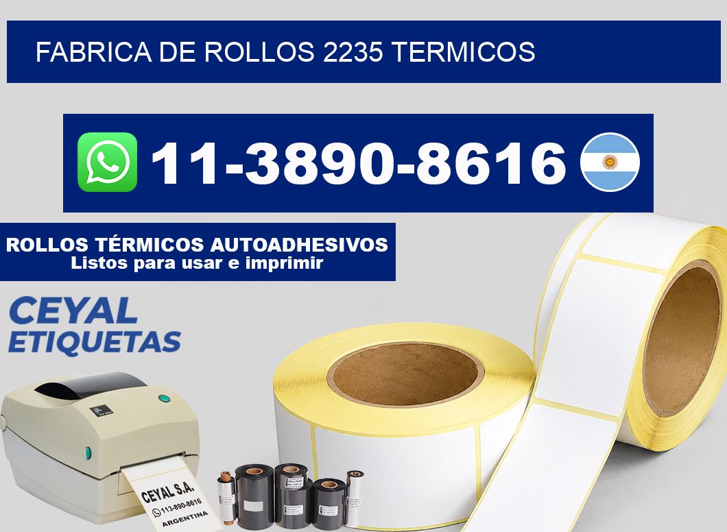 FABRICA DE ROLLOS 2235 TERMICOS