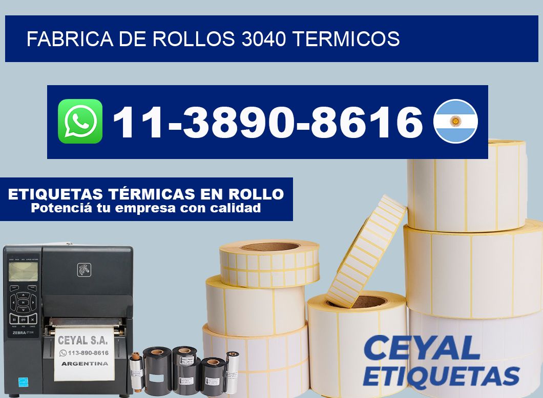 FABRICA DE ROLLOS 3040 TERMICOS